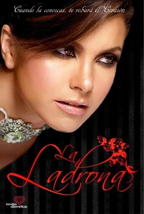 la-ladrona-logo-telenovela-poster-lucero-hogaza.jpg