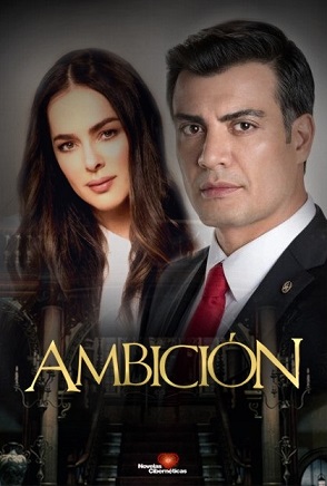 ambicion-telenovela-danna-garcia-andres-palacios-logo-poster-promo.jpg