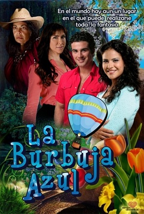la-burbuja-azul-logo-telenovela-poster-jose-luis-resendez-aylin-mujica-litzy.jpg